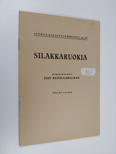 Edit Reinilä-Hellman : Silakkaruokia