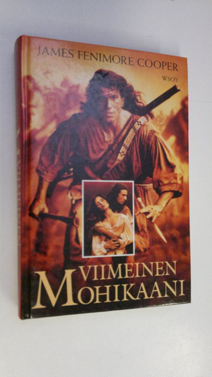 James Fenimore Cooper : Viimeinen mohikaani