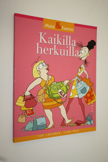 Sari Luhtanen : Kaikilla herkuilla