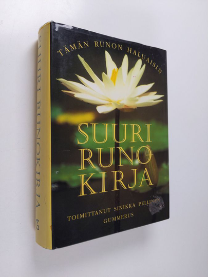 Sinikka Pellinen (toim.) : Suuri runokirja
