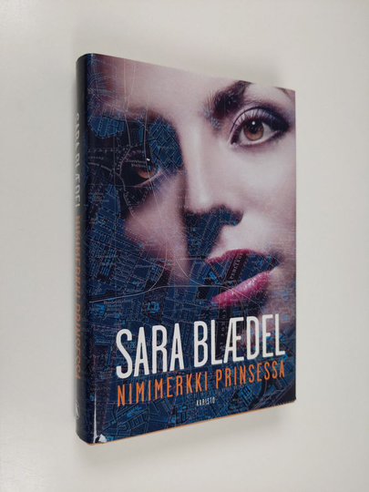 Sara Blädel : Nimimerkki Prinsessa