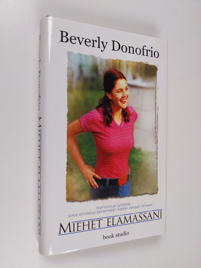 Beverly Donofrio : Miehet elämässäni