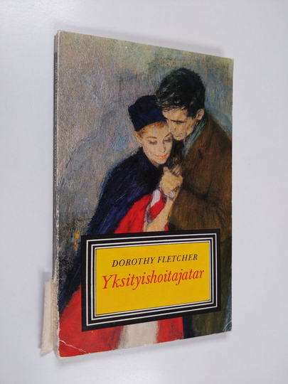 Dorothy Fletcher : Yksityishoitajatar
