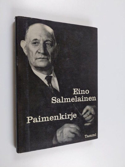 Eino Salmelainen : Paimenkirje : ohjaajan ajatuksia