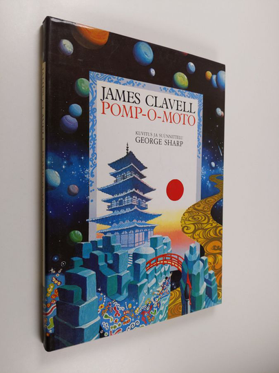 James Clavell : Pomp-O-moto