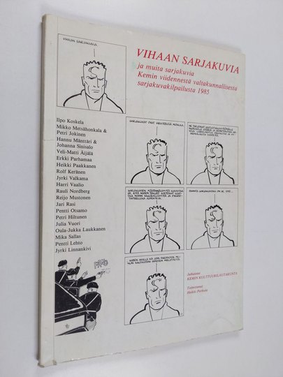 Heikki Porkola : Vihaan sarjakuvia ja muita sarjakuvia Kemin viidennestä valtakunnallisesta sarjakuvakilpailusta 1985