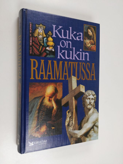 Kuka on kukin Raamatussa