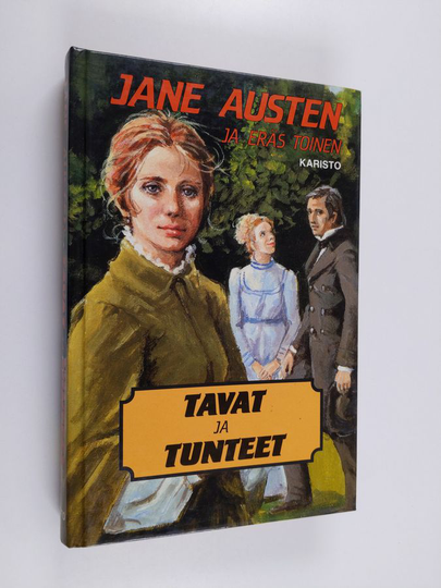 Jane Austen : Tavat ja tunteet