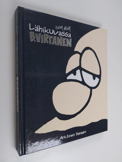 Ilkka Heilä : Lähikuvassa B. Virtanen