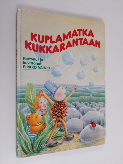 Pirkko Vainio : Kuplamatka kukkarantaan