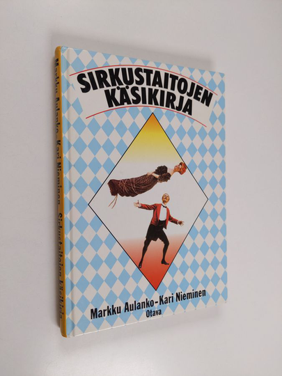 Markku Aulanko : Sirkustaitojen käsikirja