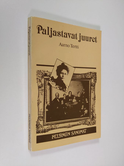 Aarno Tertti : Paljastavat juuret