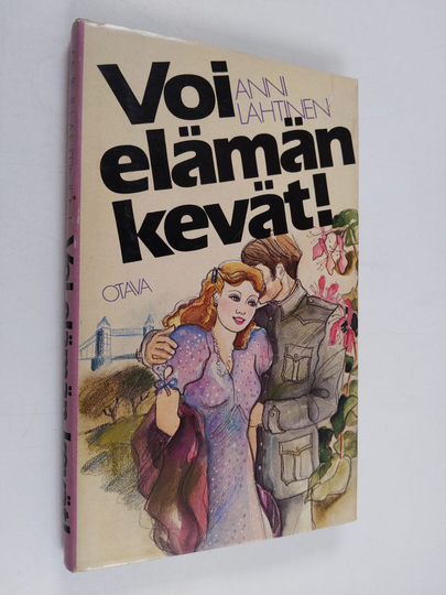 Anni Lahtinen : Voi elämän kevät!