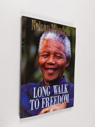 Nelson Mandela : Long Walk to Freedom
