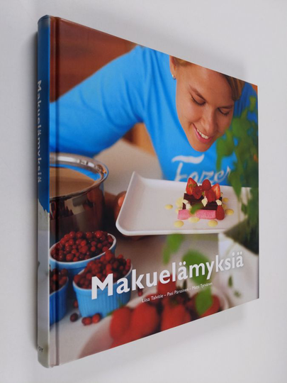 Liisa Talvitie : Makuelämyksiä