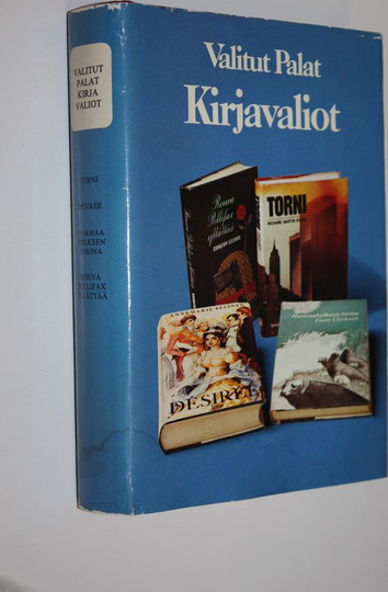 Kirjavaliot : Stern, Richard Martin : Torni ; Selinko, Annemarie : Desire ; Clarkson, Ewan : Harmaahylkeen tarina ; Gilman, Dorothy : Rouva ...
