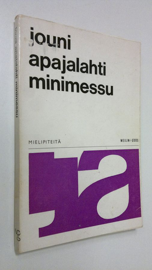 Jouni Apajalahti : Minimessu