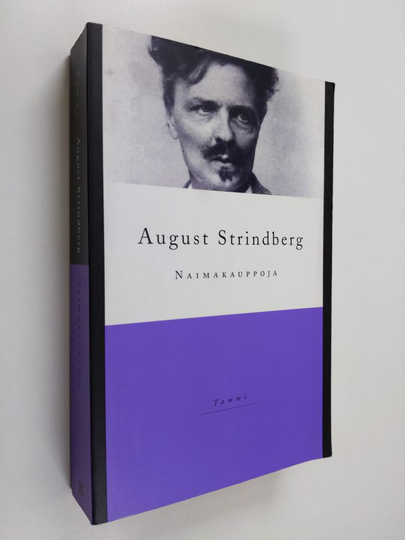 August Strindberg : Naimakauppoja : avioliittotarinoita