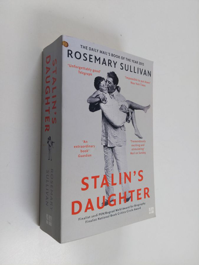 Rosemary Sullivan : Stalin's daughter