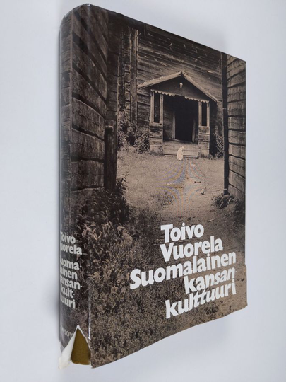 Toivo Vuorela : Suomalainen kansankulttuuri