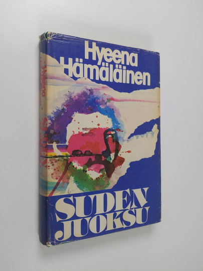 Hyeena Hämäläinen : Sudenjuoksu