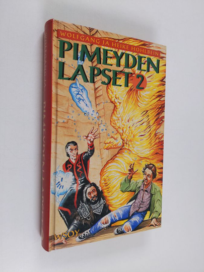Wolfgang Hohlbein : Pimeyden lapset 2