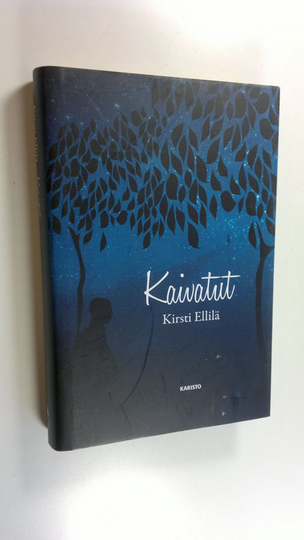 Kirsti Ellilä : Kaivatut