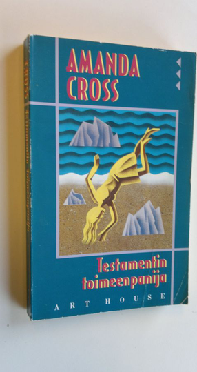 Amanda Cross : Testamentin toimeenpanija