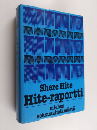 Shere Hite : Hite-raportti miehen seksuaalielämästä