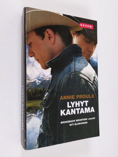 Annie Proulx : Lyhyt kantama : kertomuksia Wyomingista