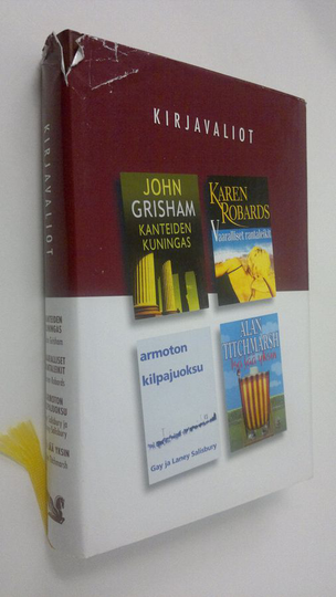 Kirjavaliot : Grisham, John : Kanteiden kuningas ; Pobards, Karen : Vaaralliset rantaleikit ; Salisbury, Gay & Laney : Armoton kilpajuoksu ; ...