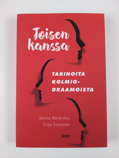 Sanna Raita-aho : Toisen kanssa : tarinoita kolmiodraamoista