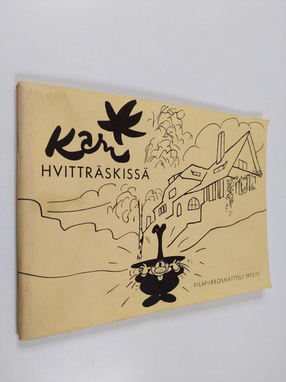 Kari Suomalainen : Kari Hvitträskissä : pilapiirrosnäyttely 1972-73