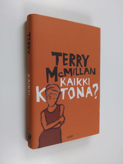 Terry McMillan : Kaikki kotona