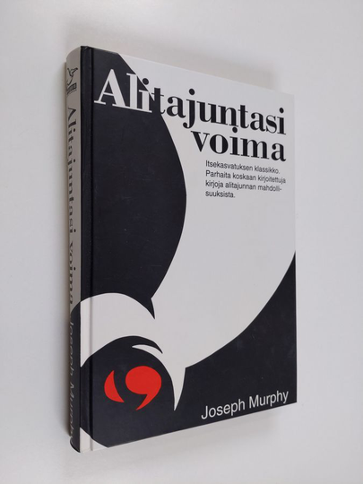 Joseph Murphy : Alitajuntasi voima
