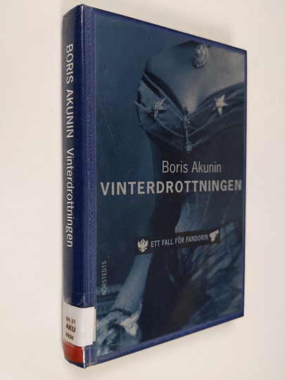 Boris Akunin : Vinterdrottningen : ett fall för Fandorin