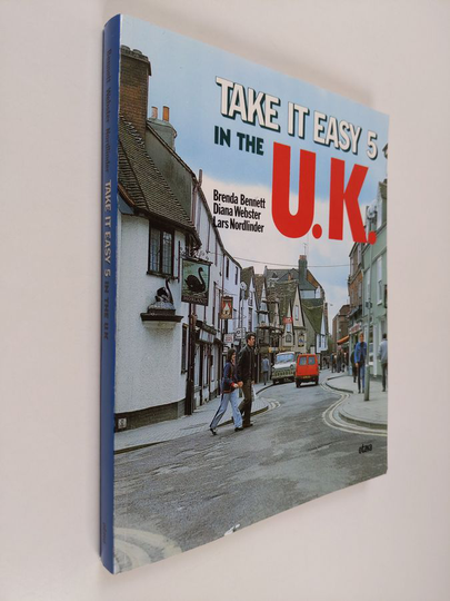 Brenda ym. Bennett : Take it easy 5 : In the UK