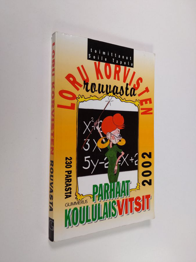 Loru korvisten rouvasta : parhaat koululaisvitsit