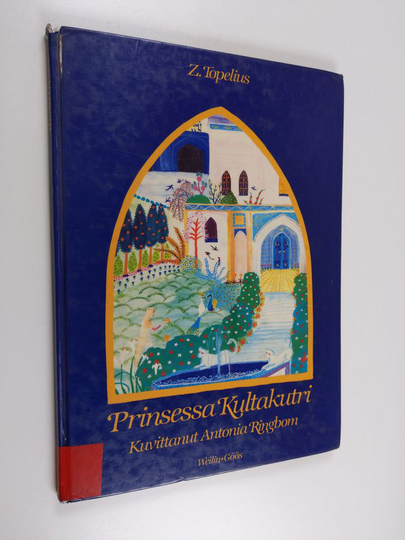 Zacharias Topelius : Prinsessa Kultakutri