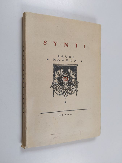 Lauri Haarla : Synti : nelinäytöksinen draama