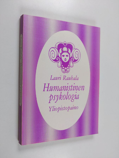 Lauri Rauhala : Humanistinen psykologia
