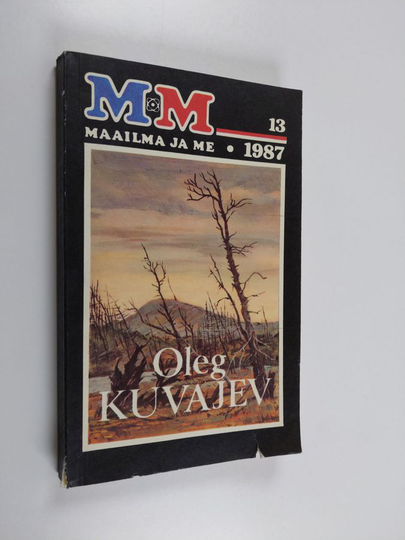 Oleg Kuvajev : Maailma ja me 13/1987