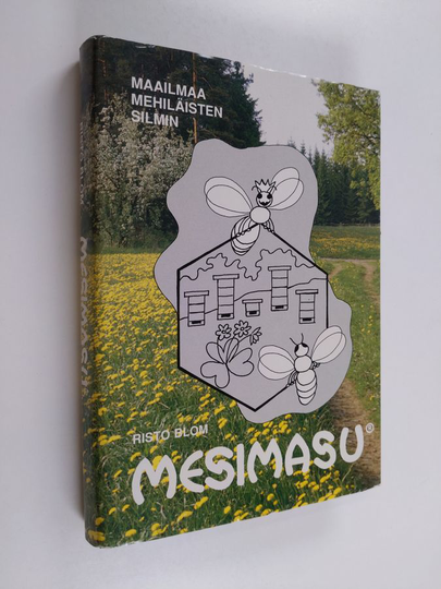 Risto Blom : Mesimasu