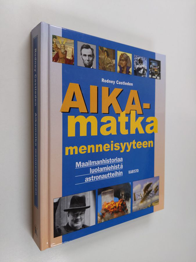 Rodney Castleden : Aikamatka menneisyyteen