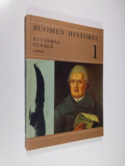 Kyösti Kiuasmaa : Suomen historia 1 : Esihistoriasta autonomian aikaan