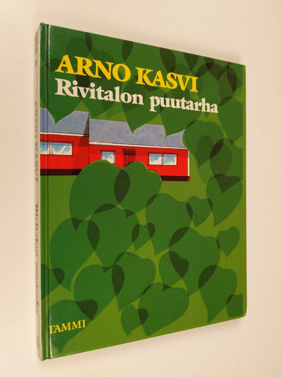 Arno Kasvi : Rivitalon puutarha