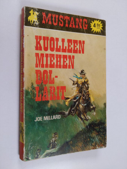 Joe Millard : Kuolleen miehen dollarit