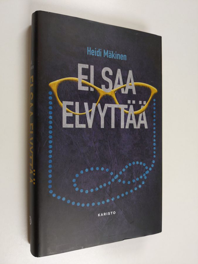 Heidi Mäkinen : Ei saa elvyttää