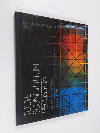 Marjatta Häti-Korkeila : Tuotesuunnittelun perusteita