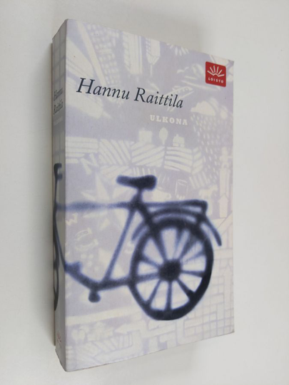 Hannu Raittila : Ulkona